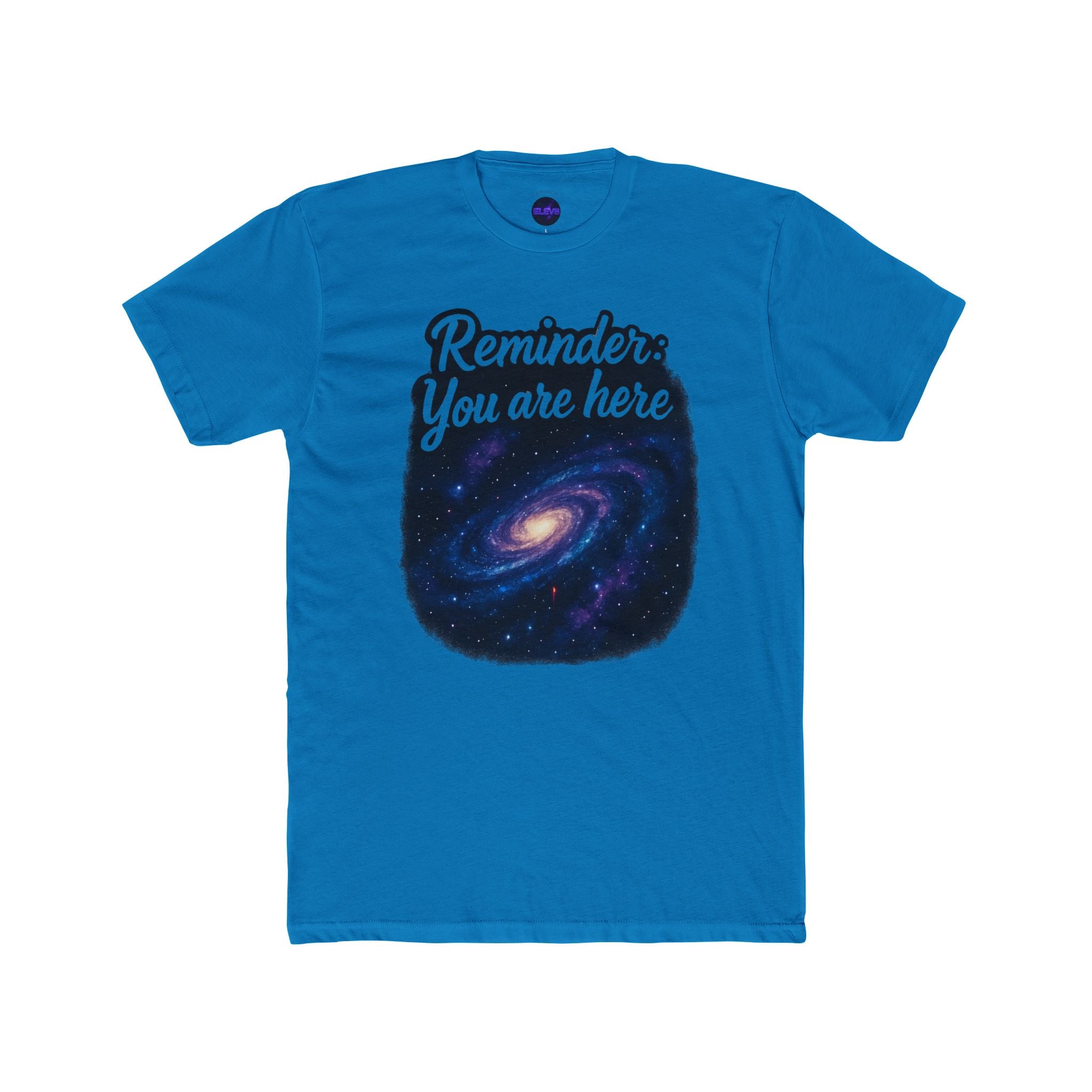 Universal Reminder T-Shirt