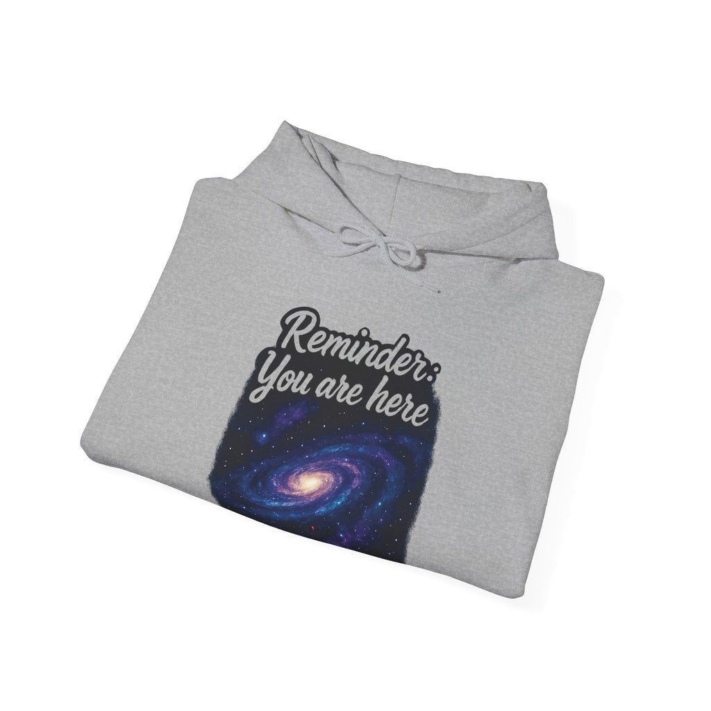 Universal Reminder Hoodie