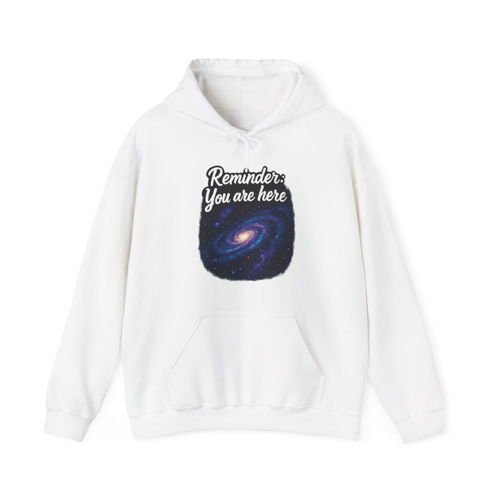Universal Reminder Hoodie