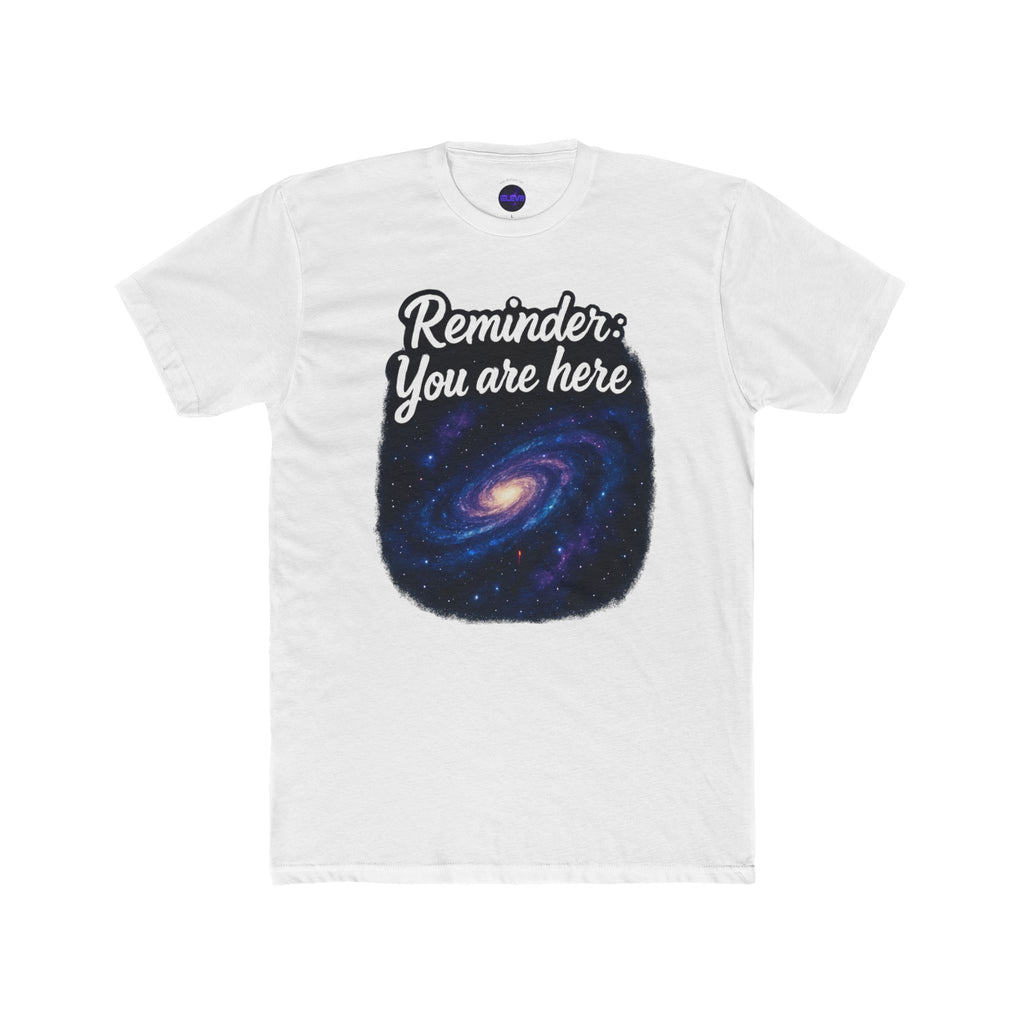Universal Reminder T-Shirt