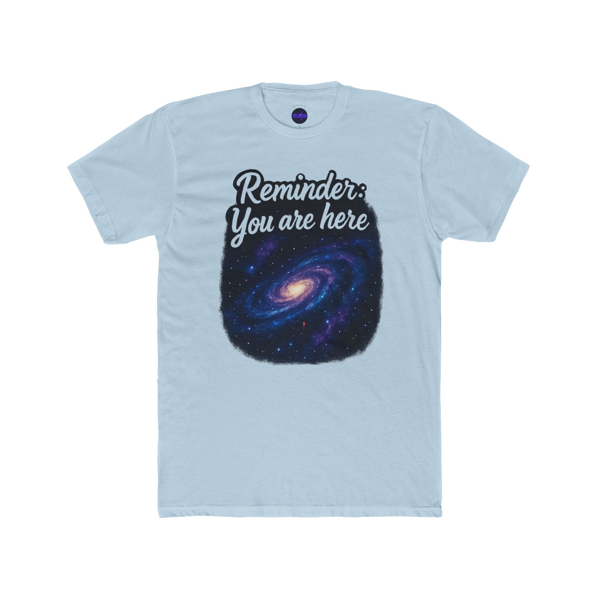 Universal Reminder T-Shirt